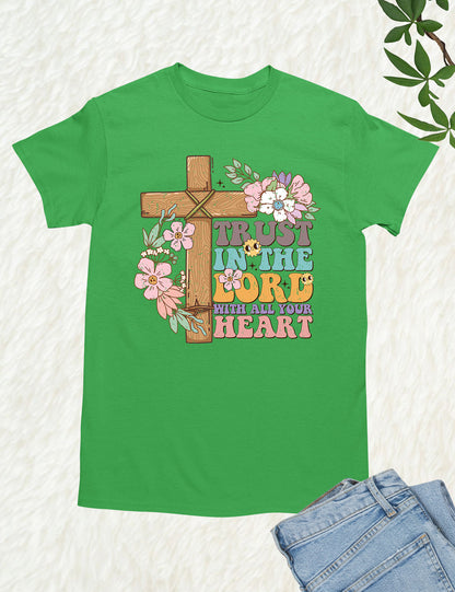 Trust in The Lord With All Your Heart Christian Tees
