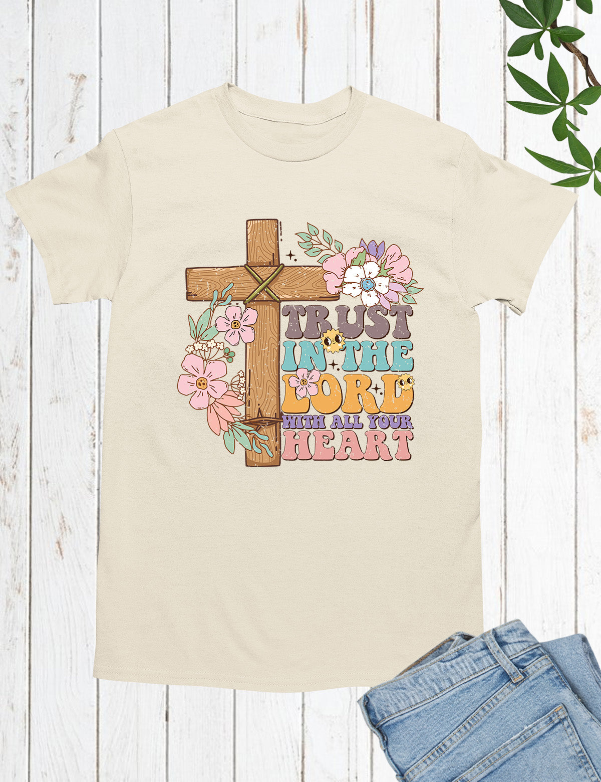 Trust in The Lord With All Your Heart Christian Tees