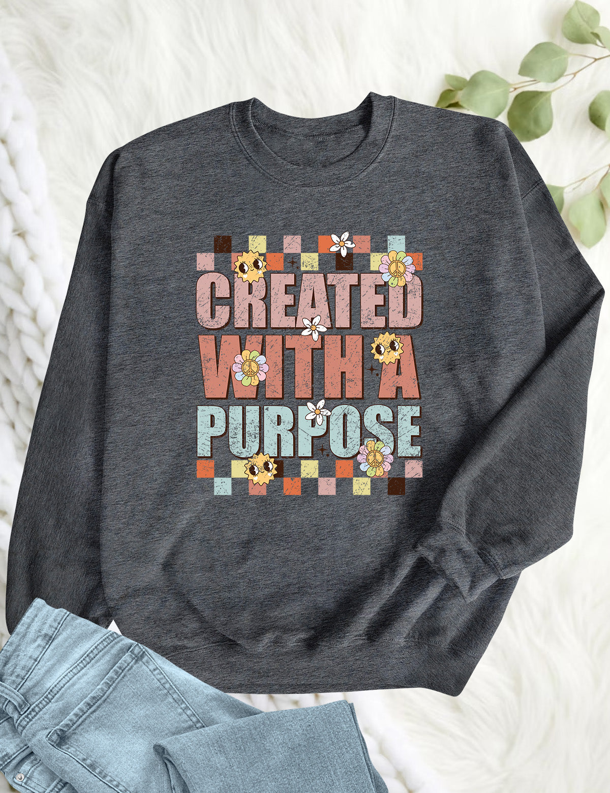 Created With a Purpose Trendy Christian Sweatshirts