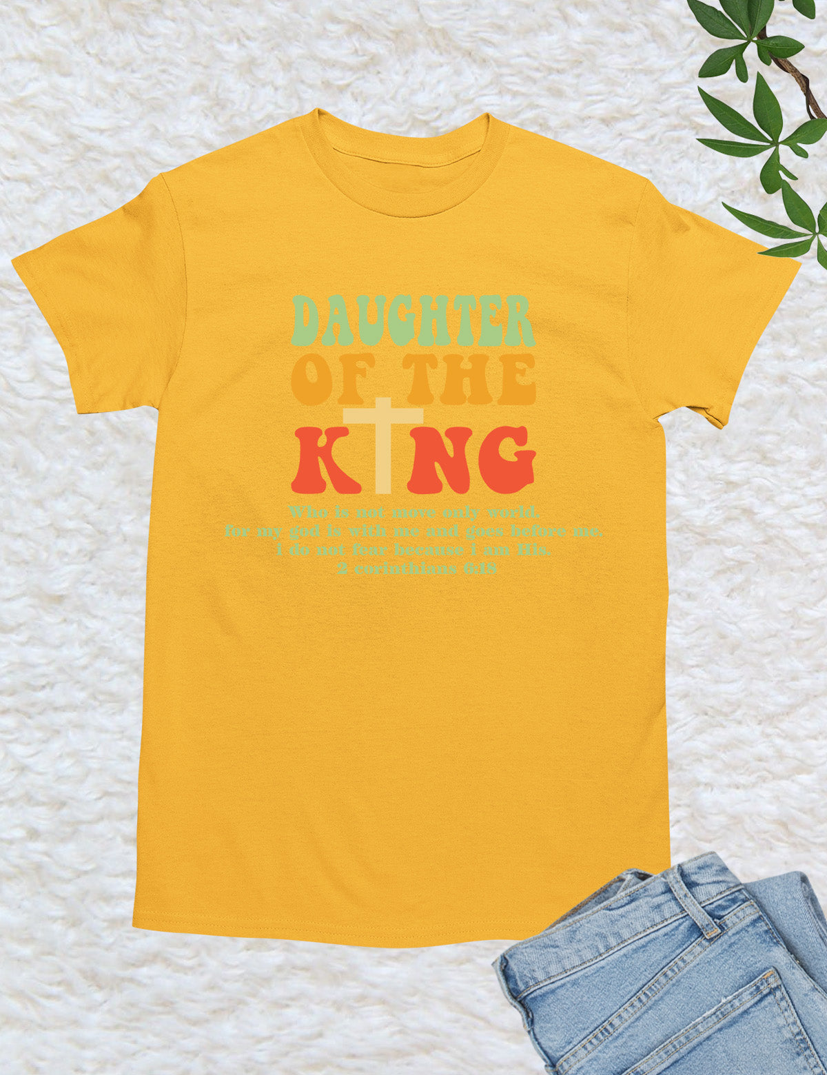 Daughter of The King God's Child Shirts