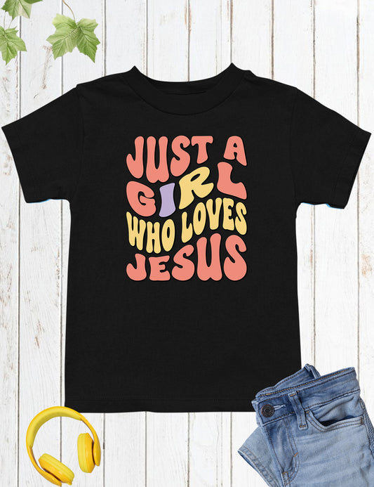 Just a Girl Who Loves Jesus Kids Shirt