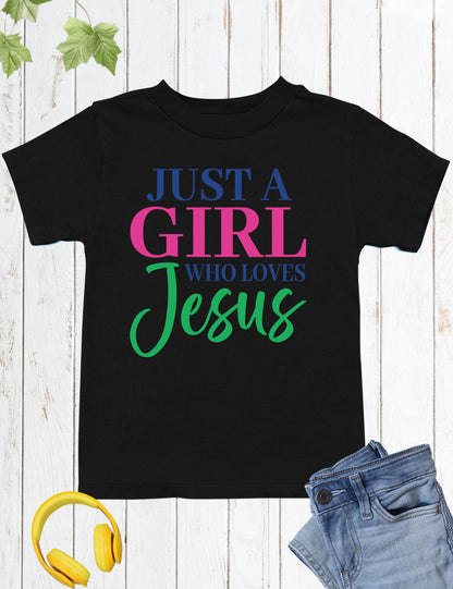 Just a Girl Who Loves Jesus Kids Tee