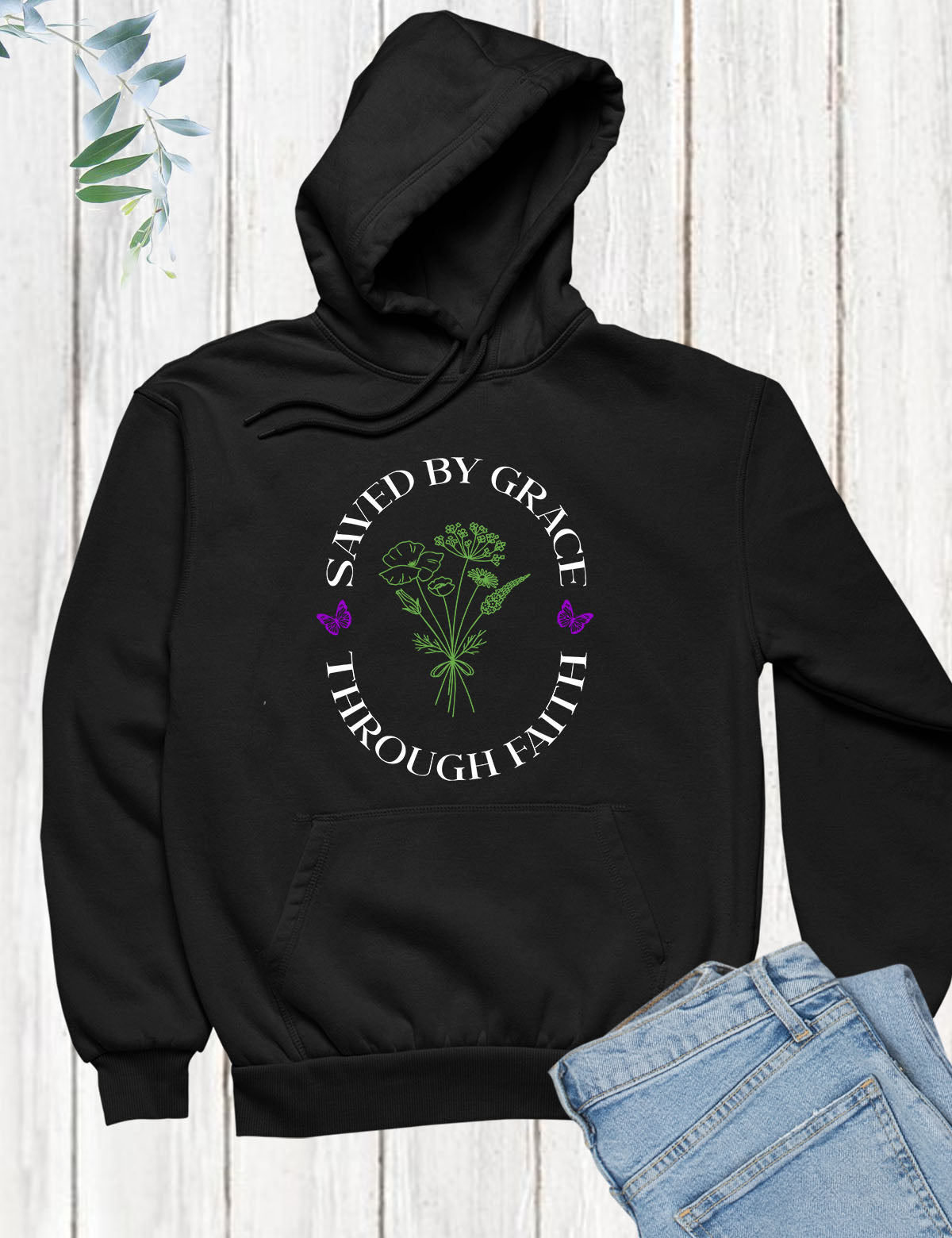 Saved By Grace Through Faith Hoodie