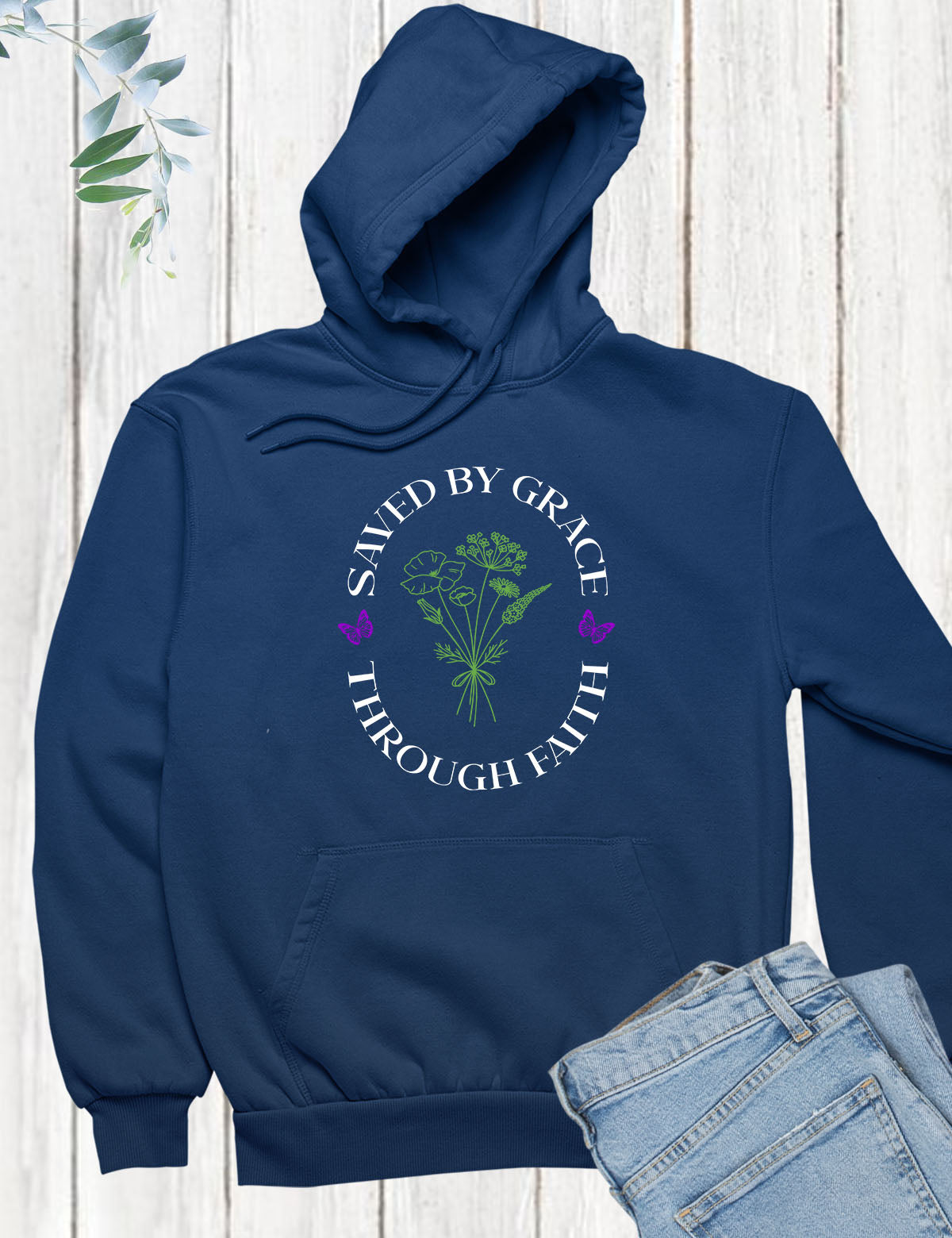 Saved By Grace Through Faith Hoodie
