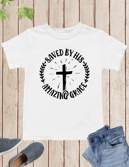 Saved By His Amazing Grace Kids Shirts