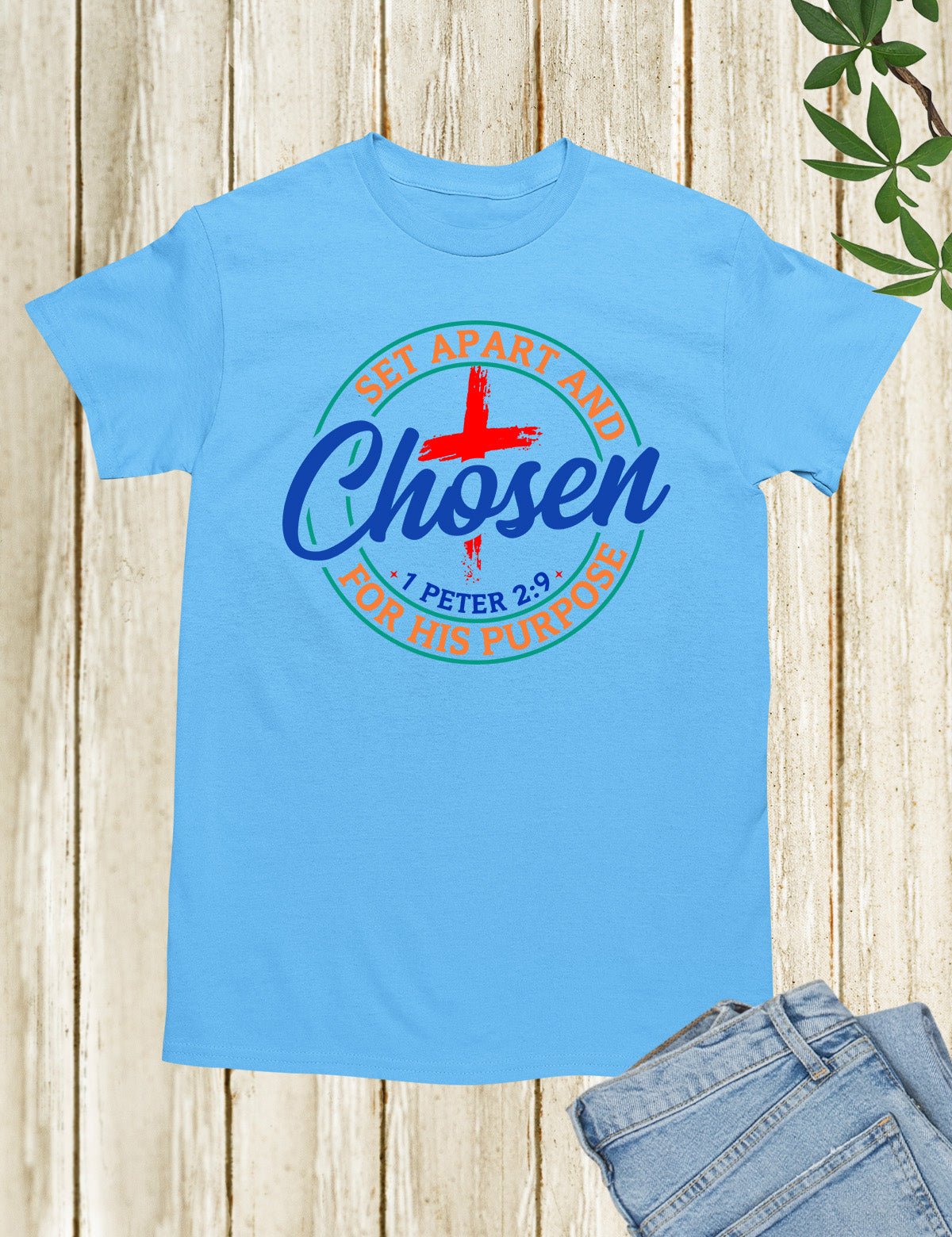 Set Apart & Chosen For his Purpose Peter 1:9 Shirts