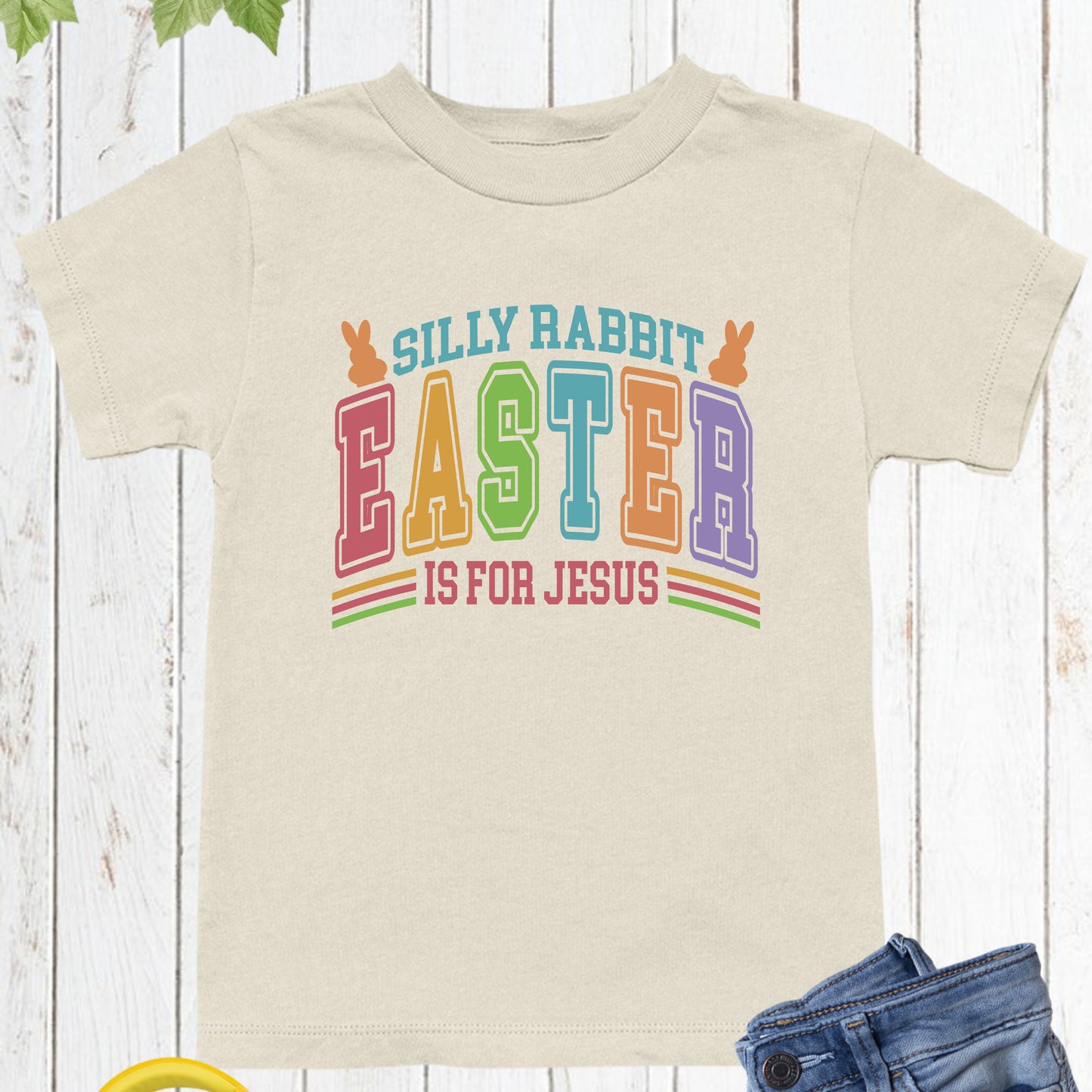 Silly Rabbit Easter is for Jesus Childrens T shirt