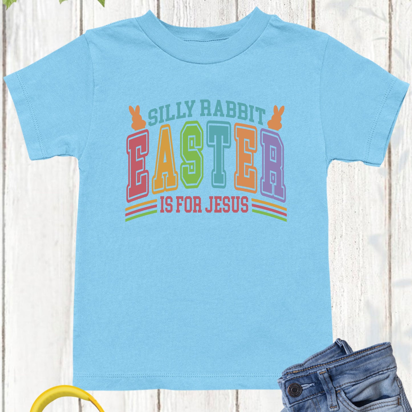 Silly Rabbit Easter is for Jesus Childrens T shirt