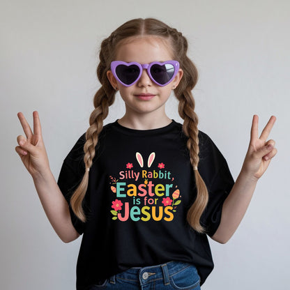 Silly Rabbit Easter is for Jesus Youth Shirts