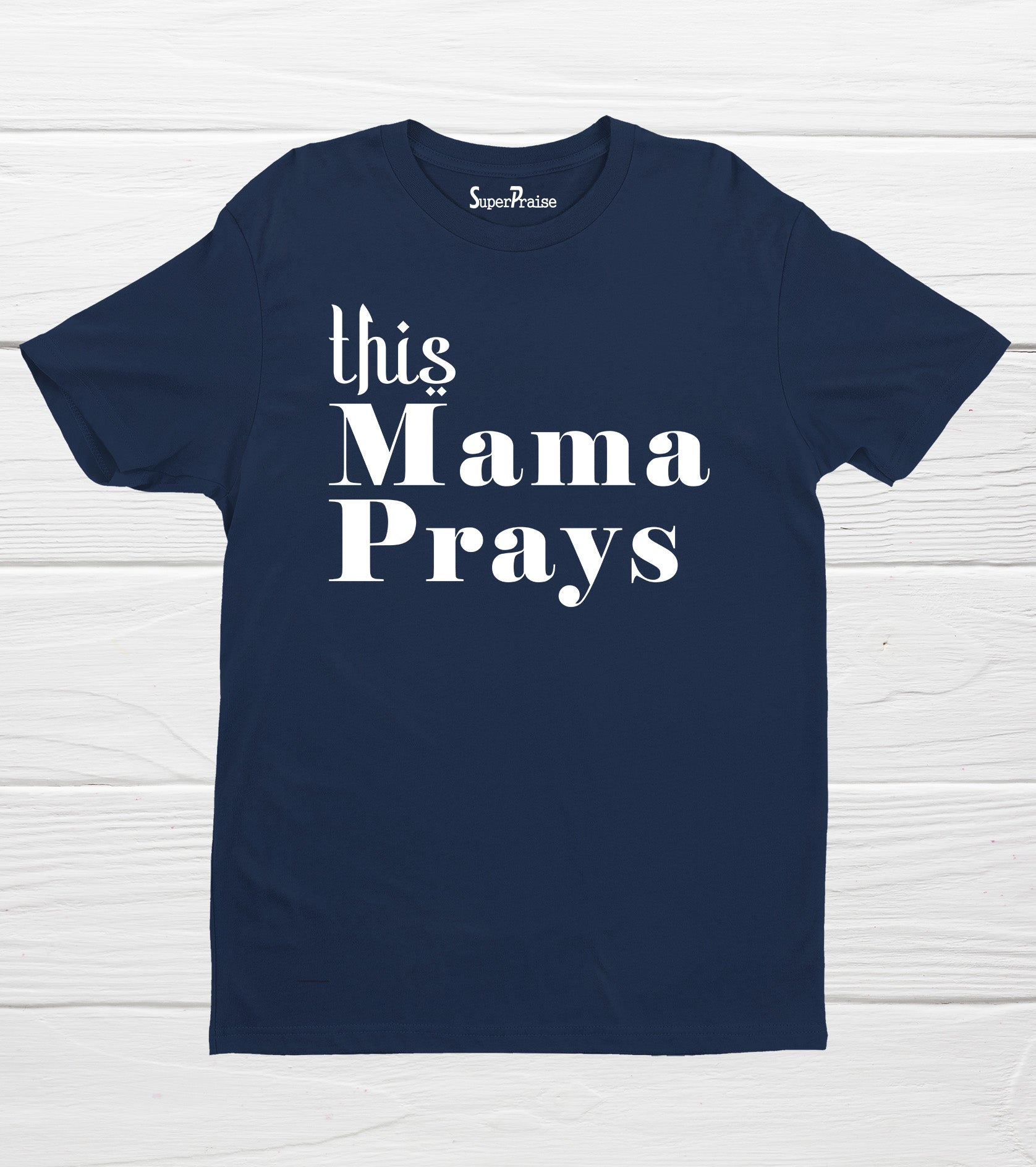 This Mama Prays Christian Inspirational Bible Verse Faith T Shirt