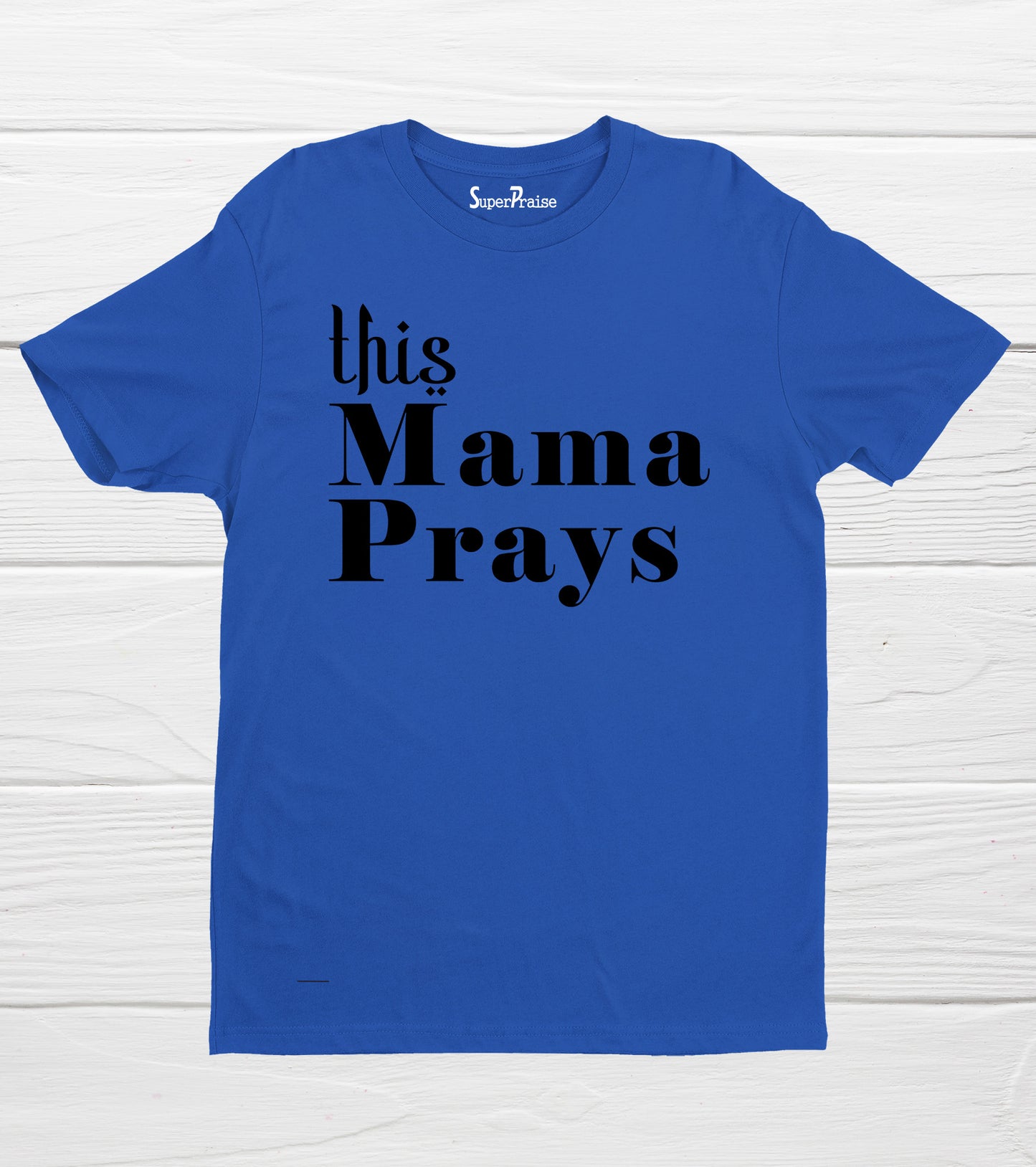 This Mama Prays Christian Inspirational Bible Verse Faith T Shirt