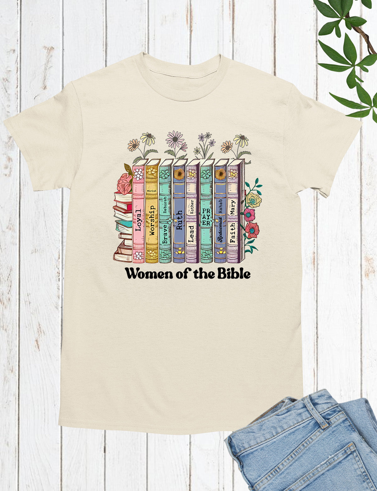 Women of The Bible Shirts