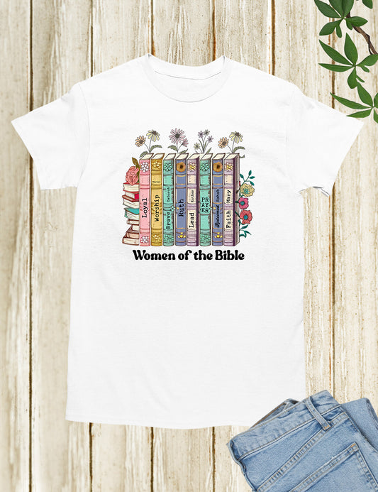 Women of The Bible Shirts