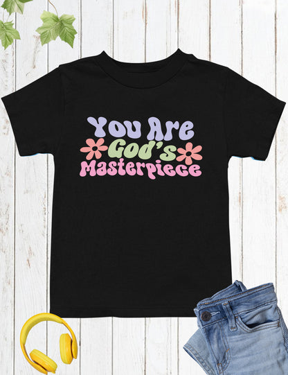 You are God's Masterpiece God's Love Faith Kids Shirt