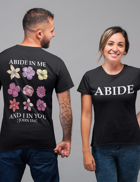 Abide in Me Faith Based Front and Back print Bible Verse Shirt