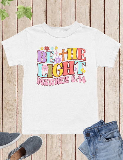 Be The Light Matthew 5:14 Kids Tees
