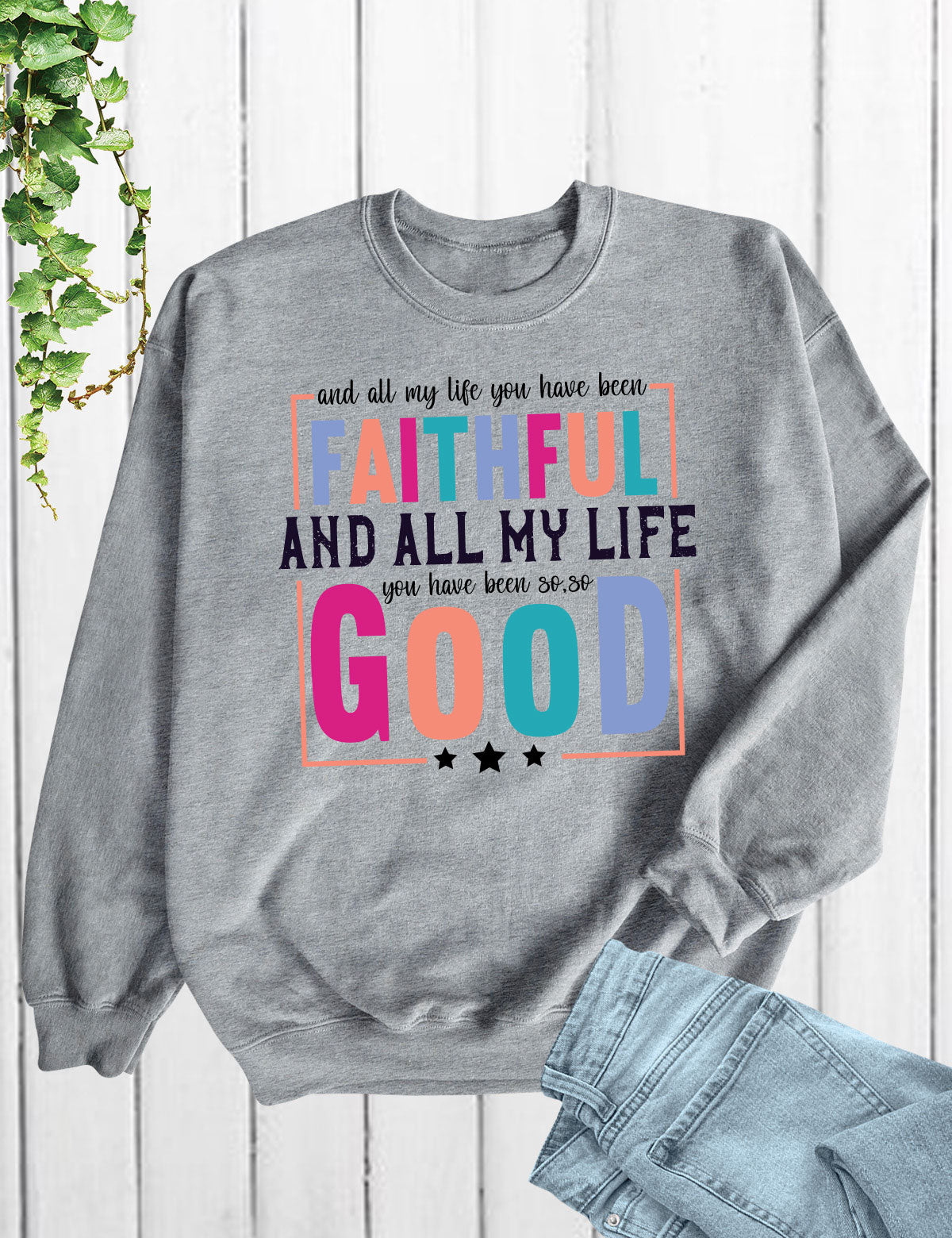 All My Life Faithful Long Sleeve Christian T Shirts