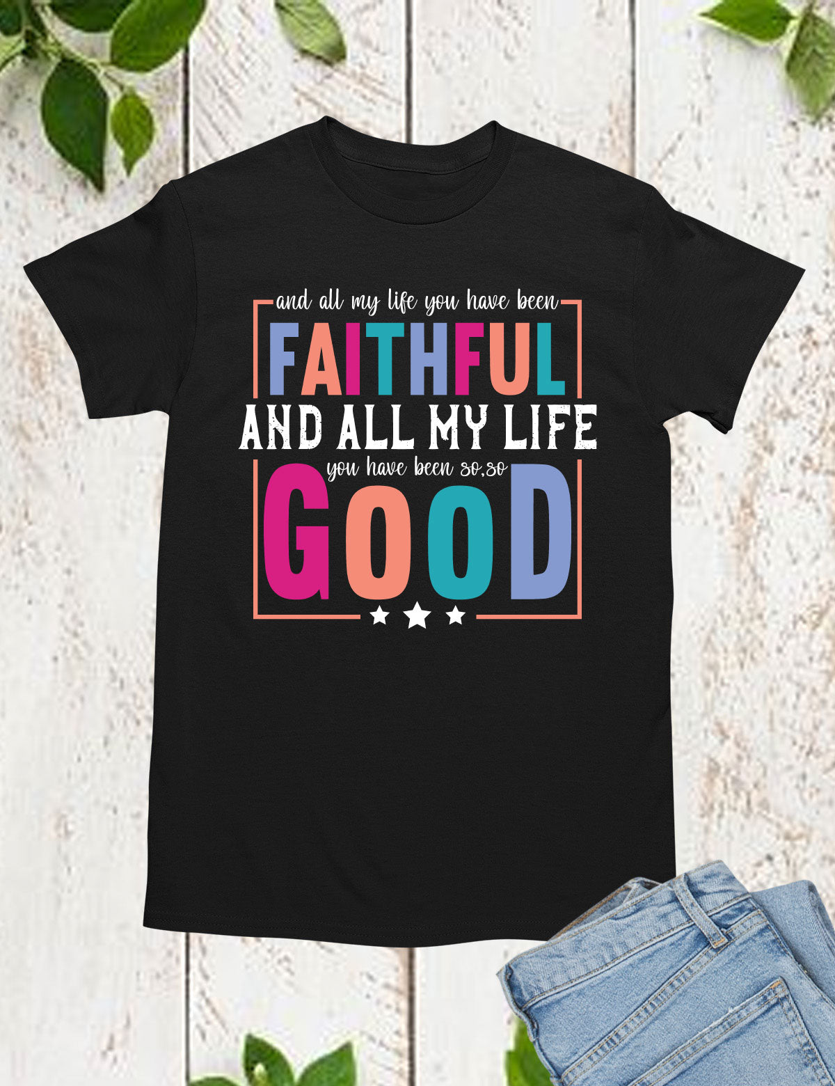 All My Life Faithful Long Sleeve Christian T Shirts