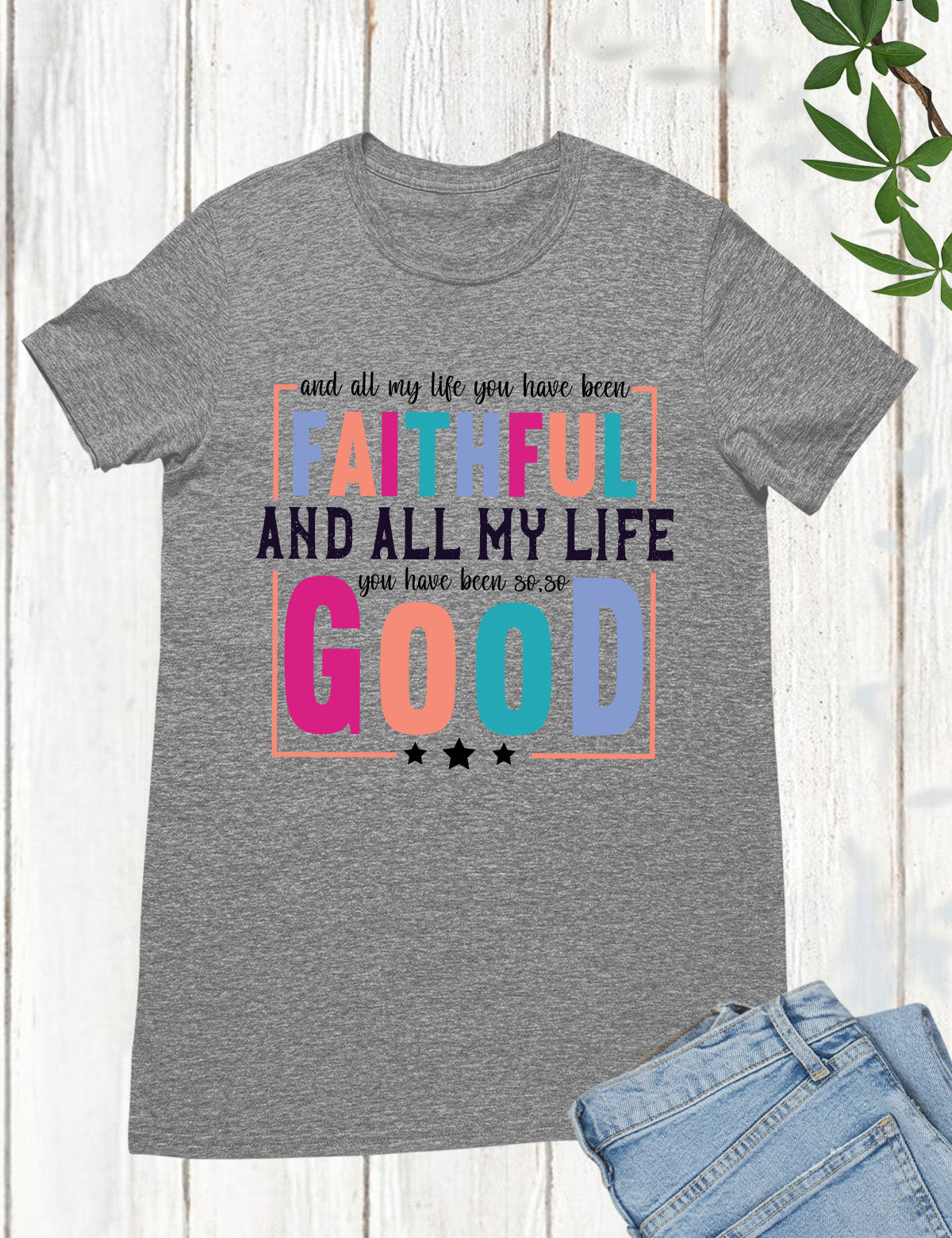 All My Life Faithful Long Sleeve Christian T Shirts
