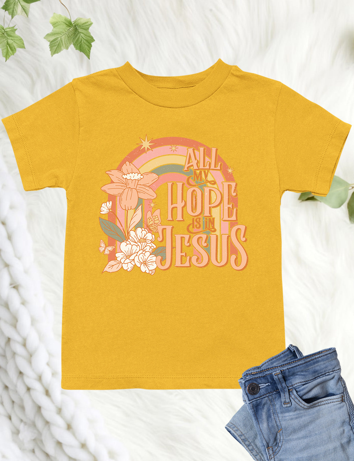 All My Hope is In Jesus Kids T Shirts