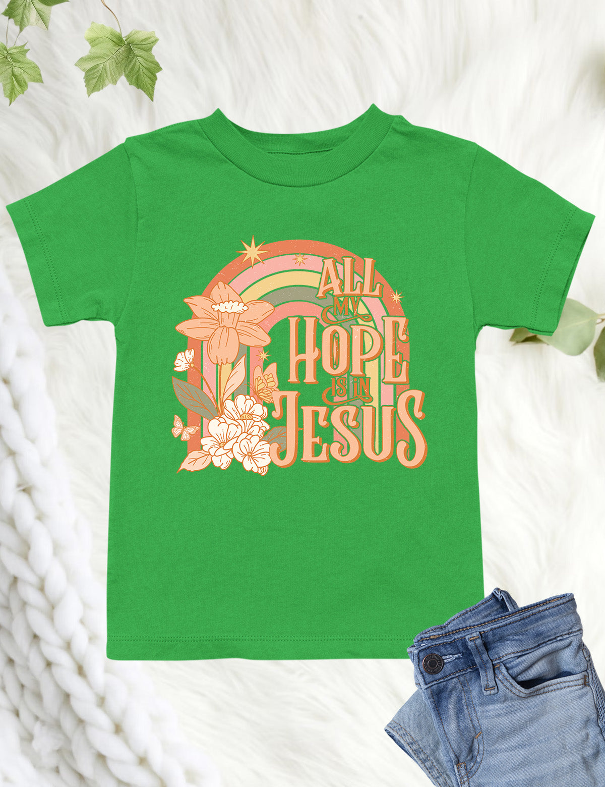 All My Hope is In Jesus Kids T Shirts