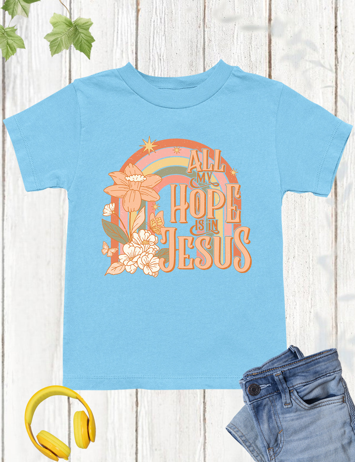 All My Hope is In Jesus Kids T Shirts