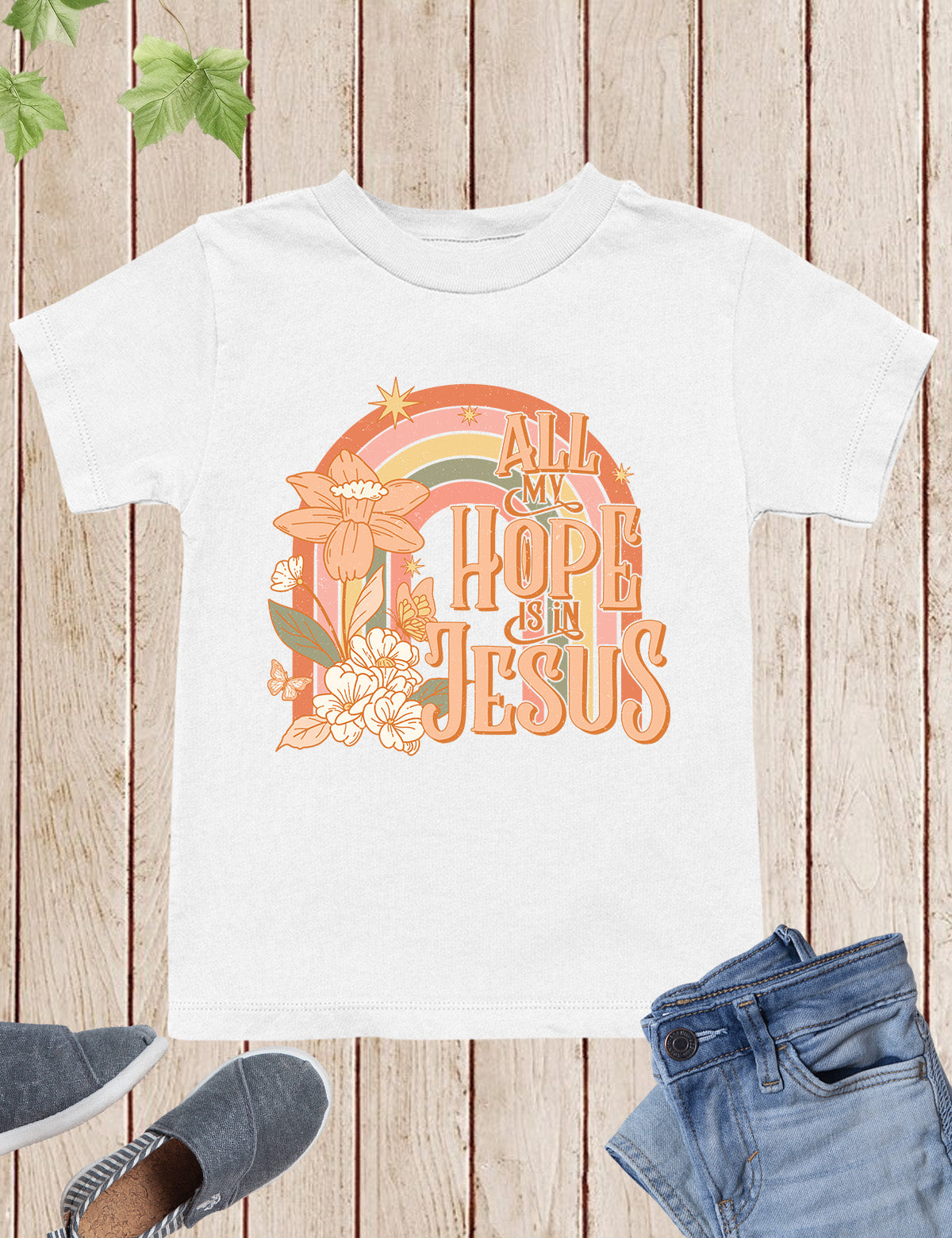 All My Hope is In Jesus Kids T Shirts