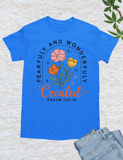 Fearfully and Wonderfully Made Christian Apparel Tees
