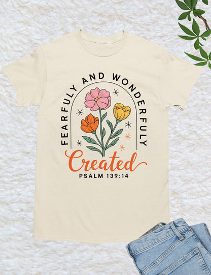 Fearfully and Wonderfully Made Christian Apparel Tees
