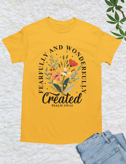 Beautifully and Wonderfully Created Shirt
