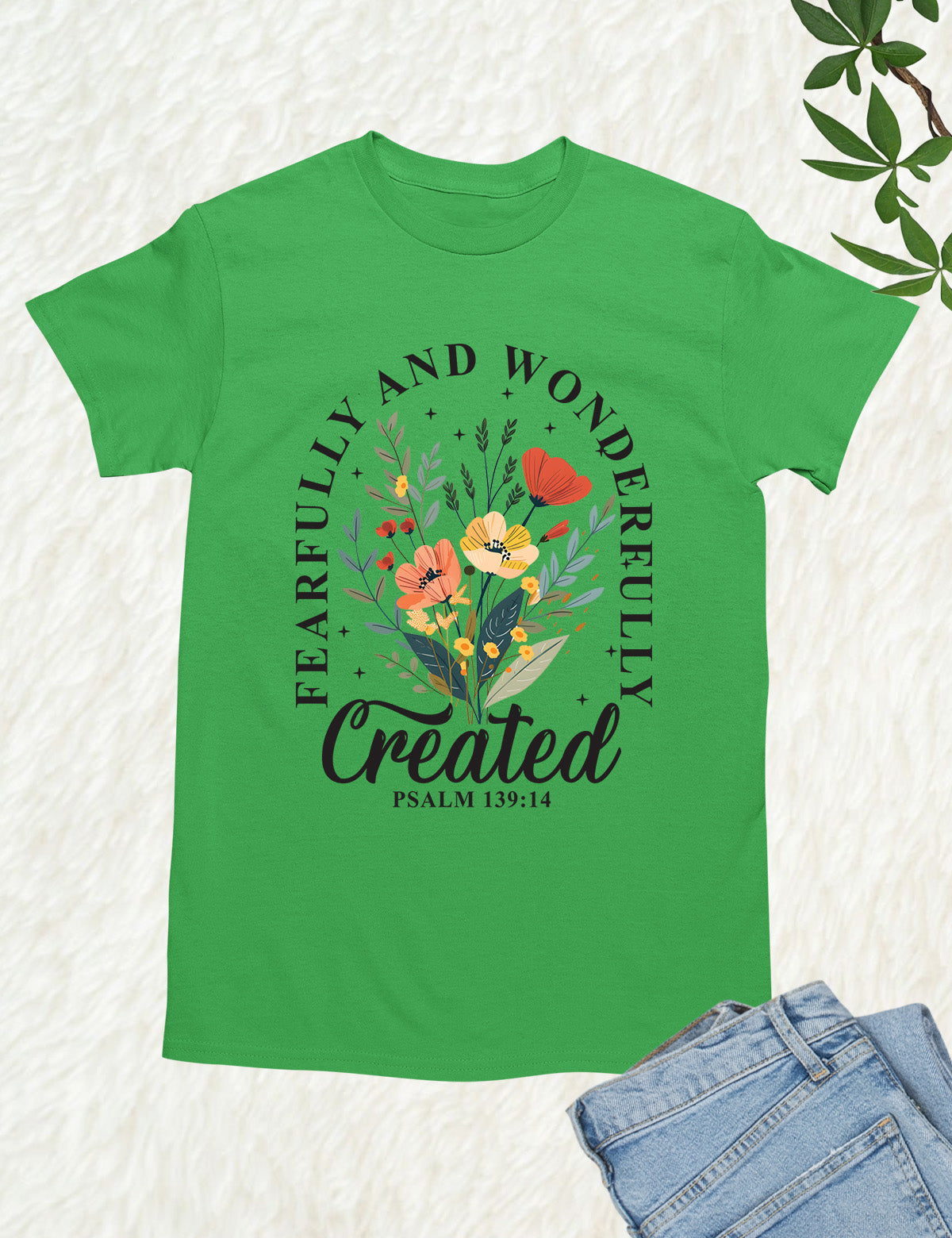 Beautifully and Wonderfully Created Shirt