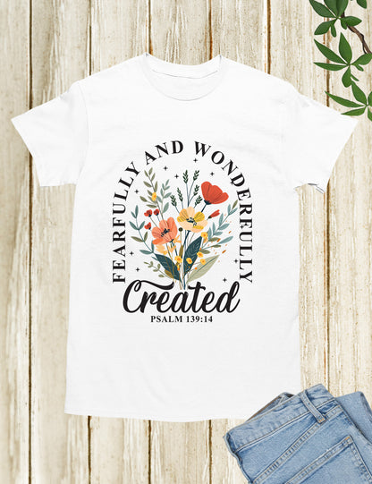 Beautifully and Wonderfully Created Shirt