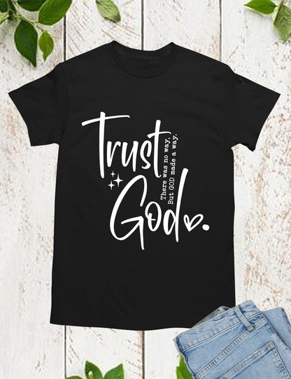 Trust God Retro Christian T Shirt