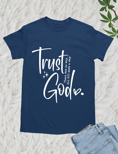 Trust God Retro Christian T Shirt