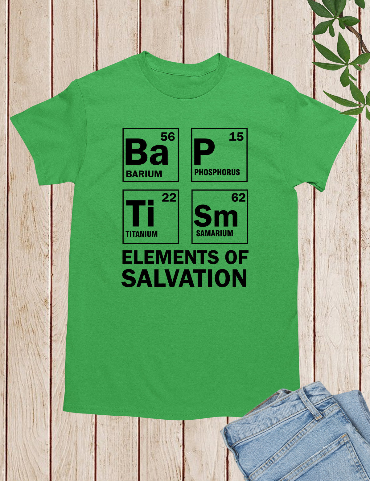Baptism Elements of Salvation T Shirt