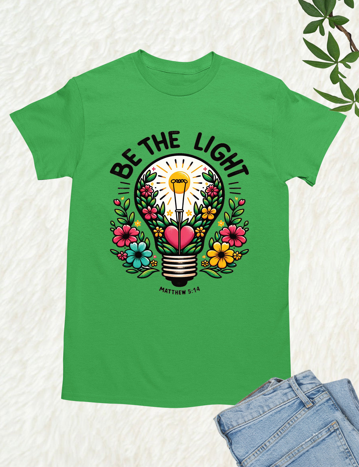 Be The Light Scripture Shirt Gift