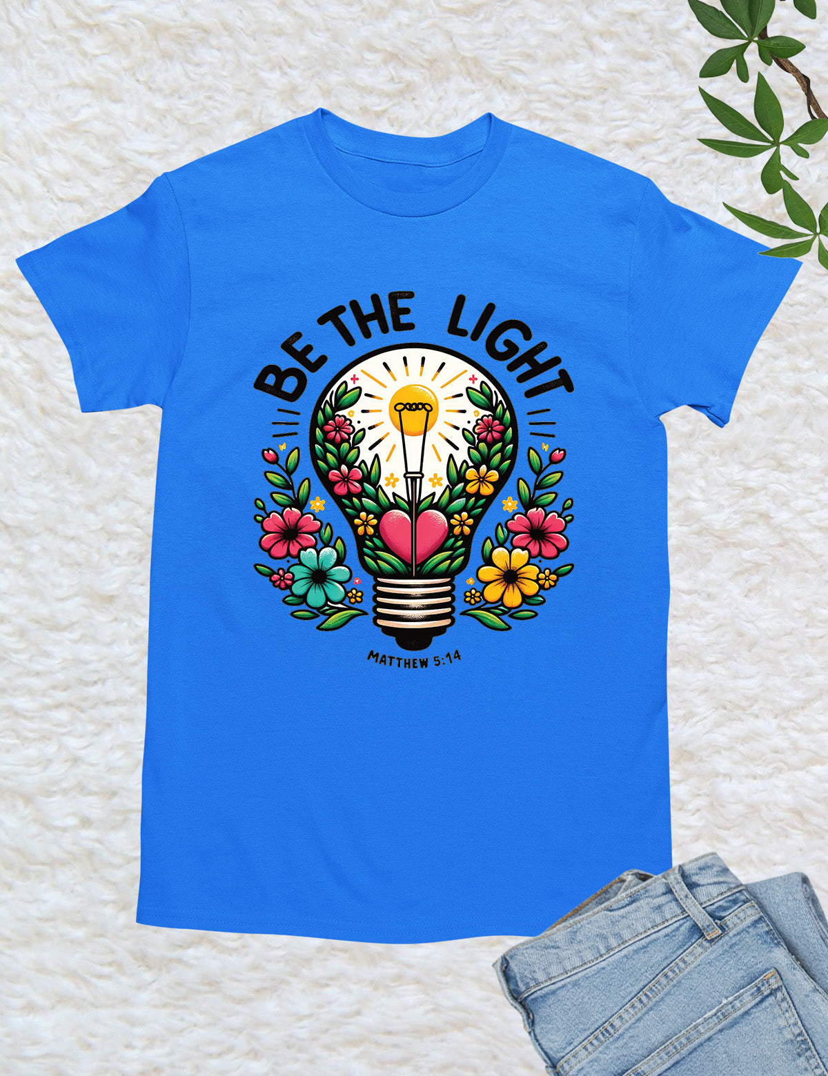 Be The Light Scripture Shirt Gift