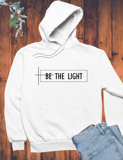 Be The Light Religious Hoodie