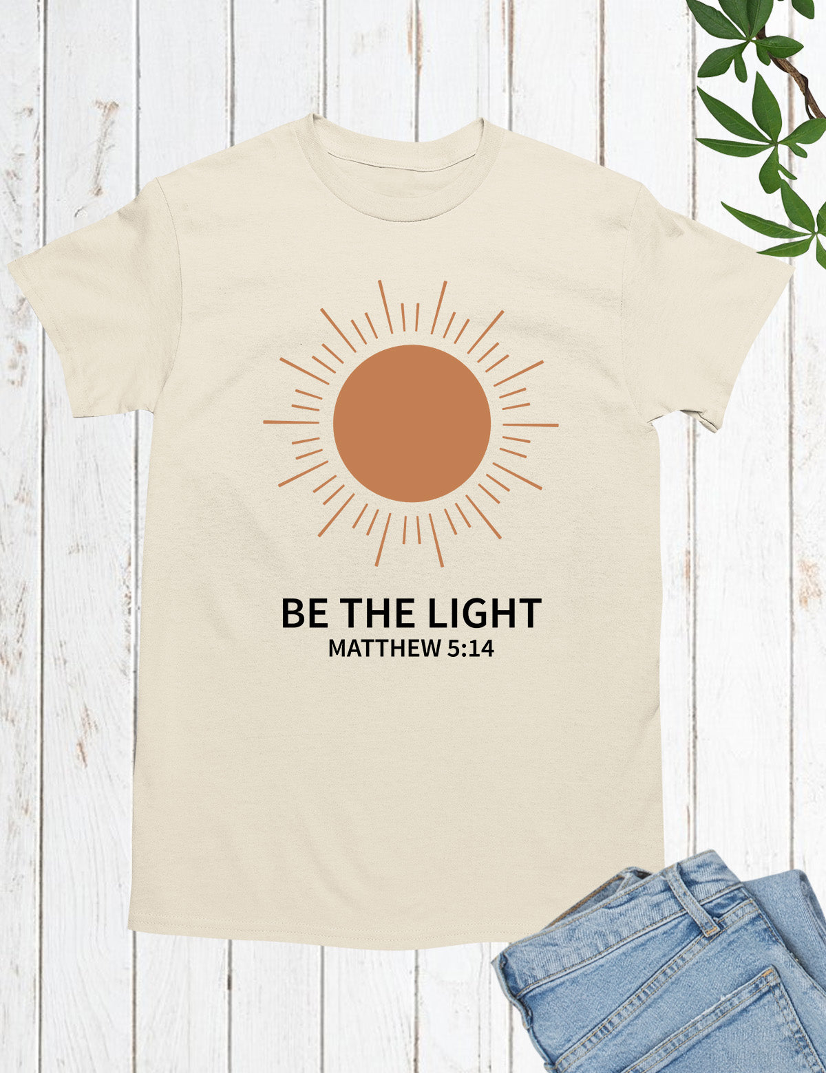 Be The Light Christian Apparel T Shirts