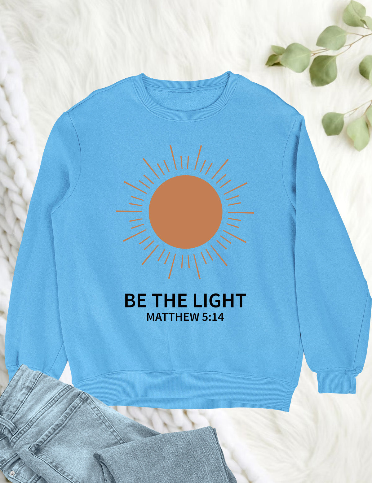 Be The Light Christian Apparel Sweatshirts