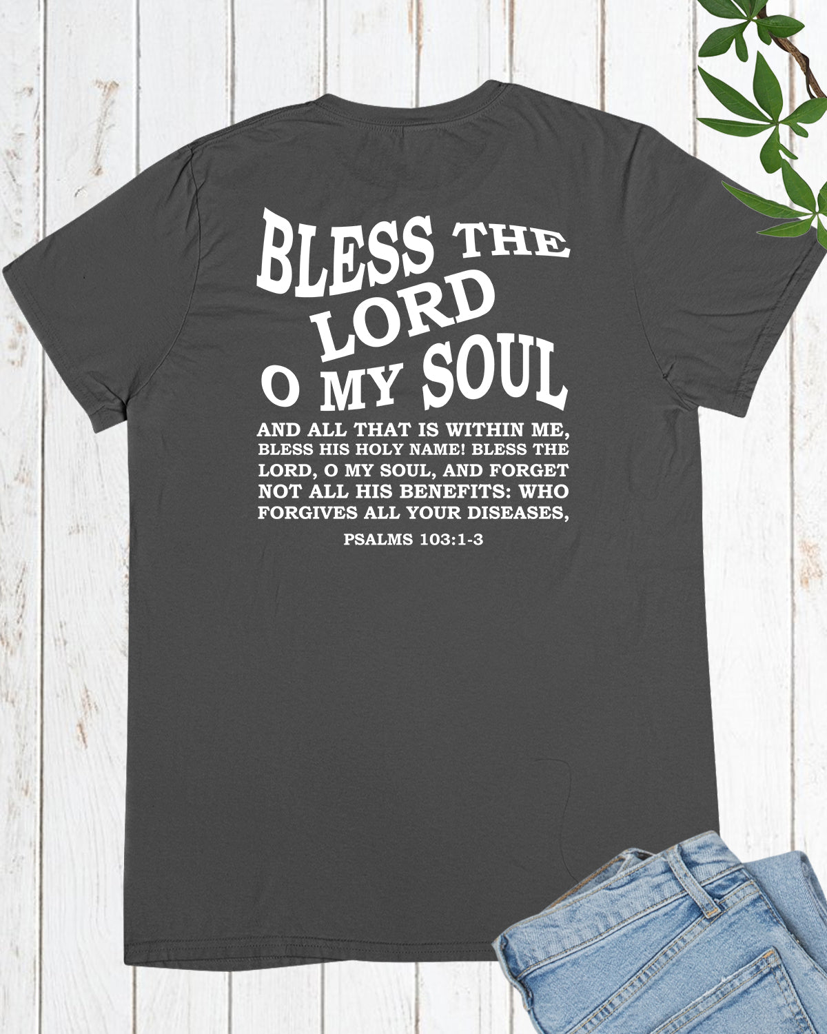 Bless the Lord Back Print Bible Verse T shirt
