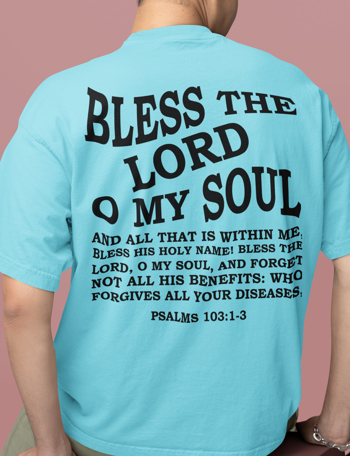 Bless the Lord Back Print Bible Verse T shirt