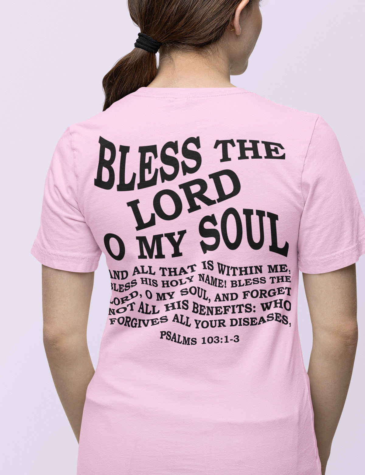 Bless the Lord Back Print Bible Verse T shirt