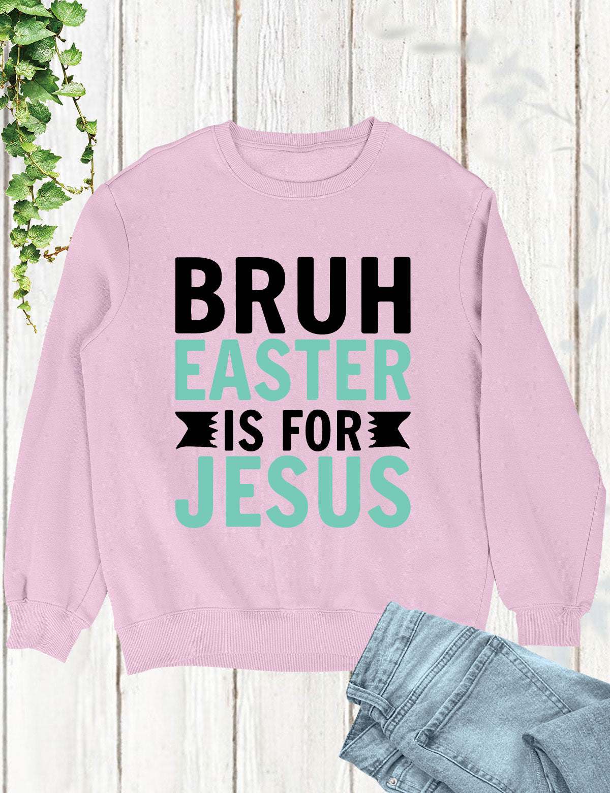 Bruh Easter Is For Jesus Christian Long Sleeve Tees