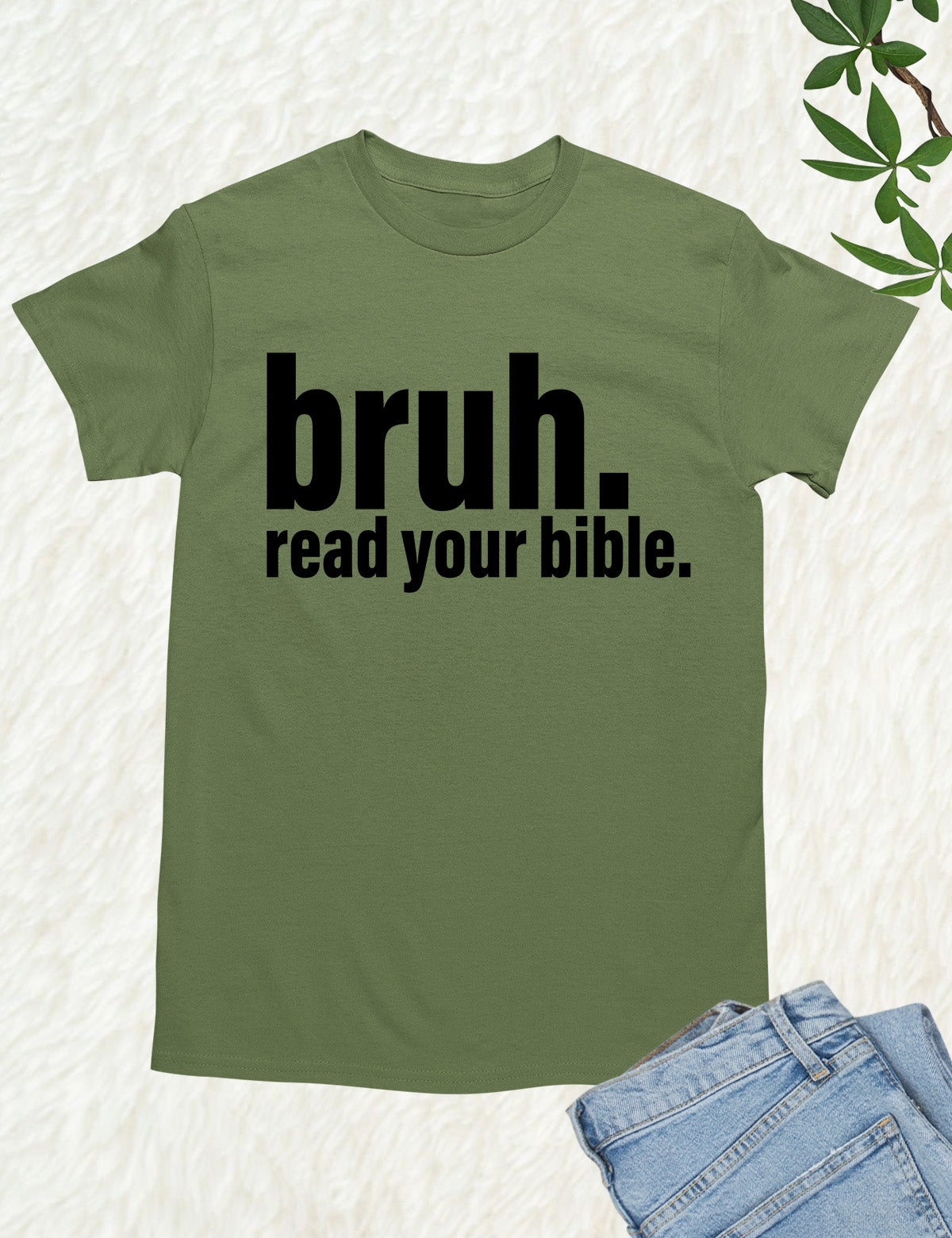 Bruh Read Your Bible Funny T Shirt