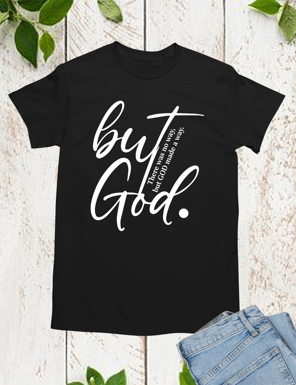 But God Bible Verse Shirts