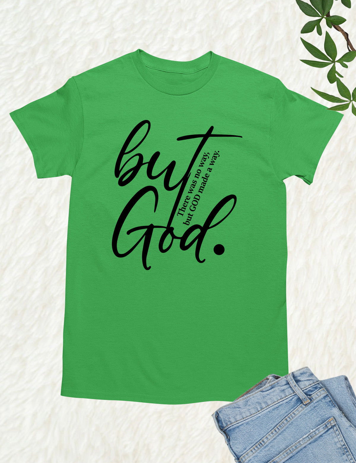 But God Bible Verse Shirts