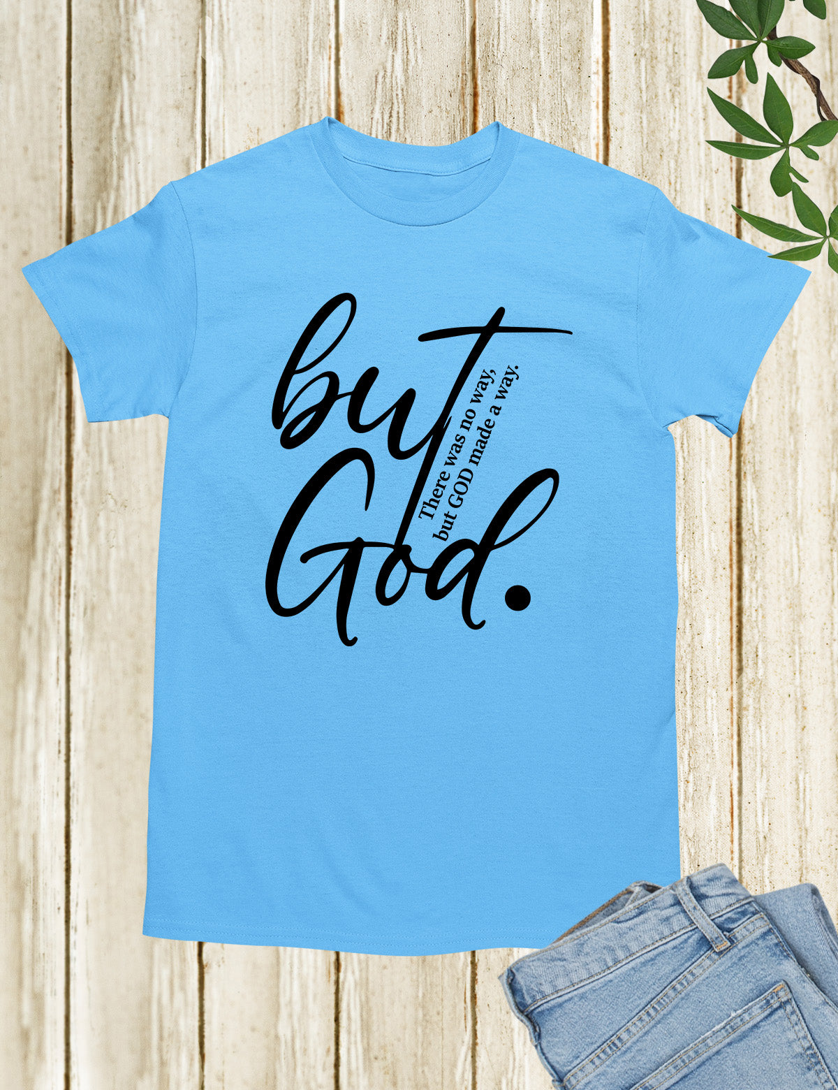 But God Bible Verse Shirts
