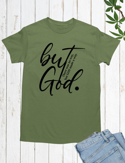 But God Bible Verse Shirts