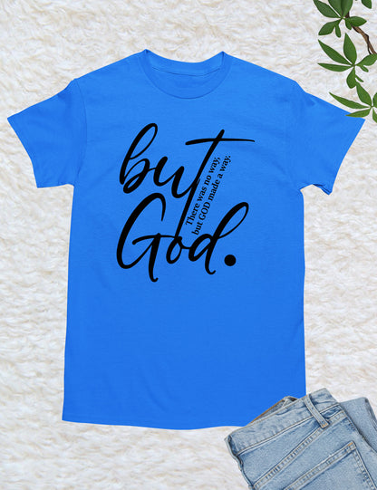 But God Bible Verse Shirts